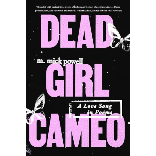 Dead Girl Cameo: A Love Song in Poems - Paperback