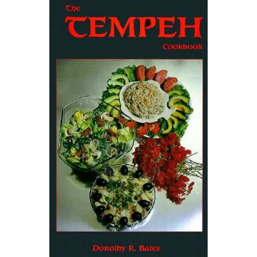 The Tempeh Cookbook - Paperback