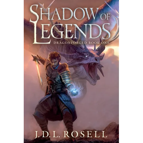 Shadow of Legends: The Dragonforged Saga, Book One - Paperback