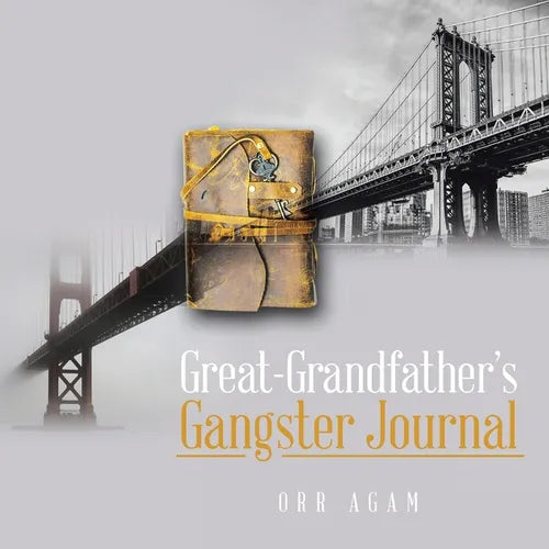 Great-Grandfather's Gangster Journal - Paperback