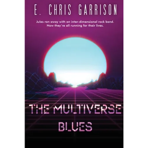 The Multiverse Blues - Paperback