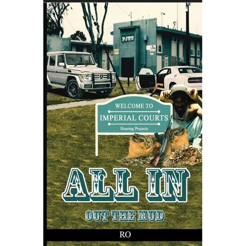 All In: Out The Mud - Paperback