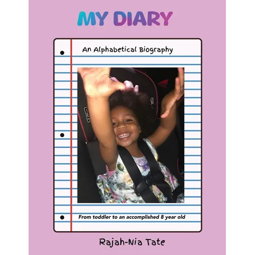 My Diary: An Alphabetical Autobiography - Paperback