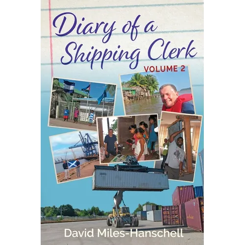 Diary of a Shipping Clerk - Volume 2 - Paperback