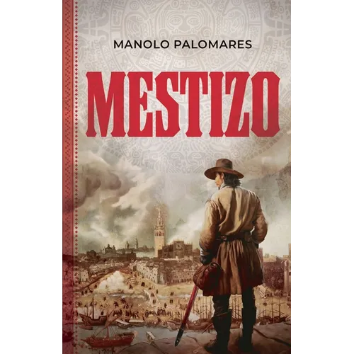 Mestizo. - Paperback