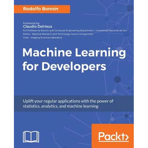 Machine Learning for Developers - Paperback