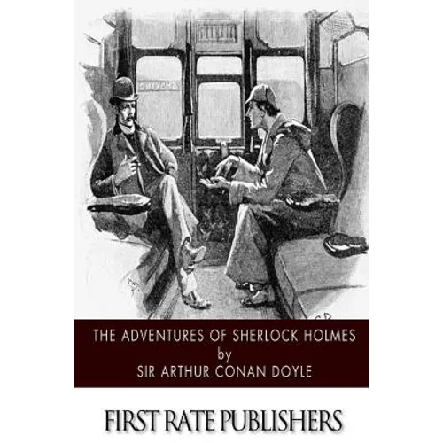 The Adventures of Sherlock Holmes - Paperback