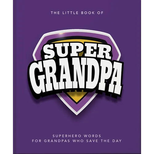 The Little Book of Supergrandpa - Hardcover