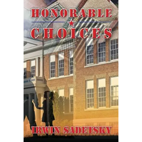 Honorable Choices - Paperback