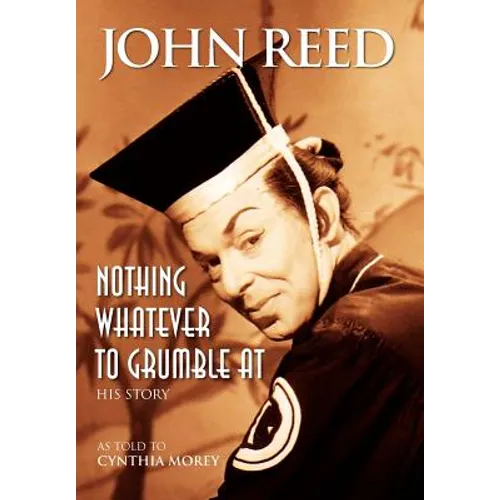 Nothing Whatever to Grumble at - Hardcover