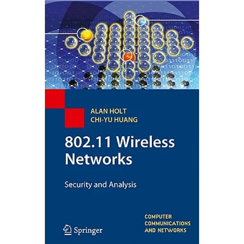802.11 Wireless Networks: Security and Analysis - Hardcover