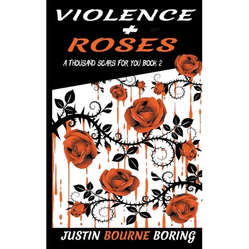 Violence & Roses - Paperback
