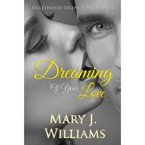 Dreaming of Your Love - Paperback