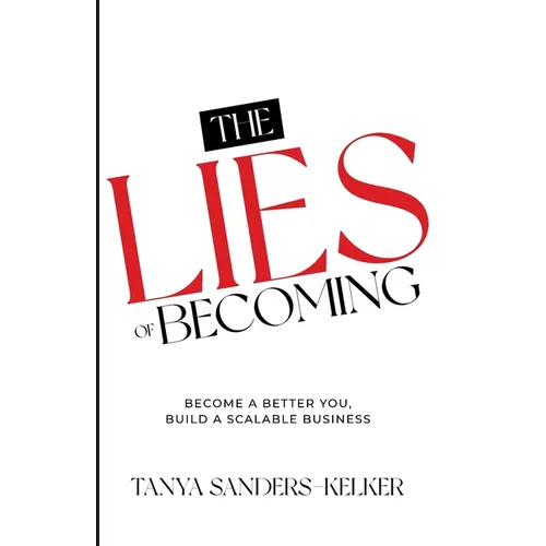 Lies of Becoming - Paperback