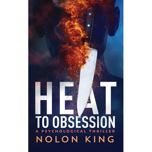 Heat To Obsession - Paperback