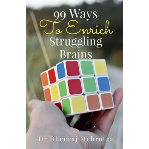 99 Ways To Enrich Struggling Brains - Paperback
