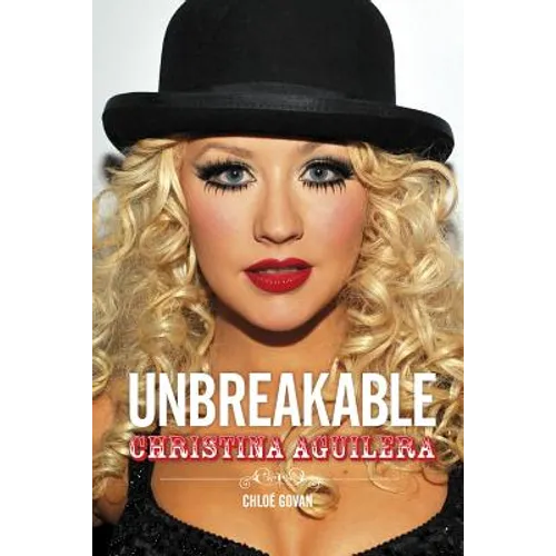 Christina Aguilera: Unbreakable - Paperback