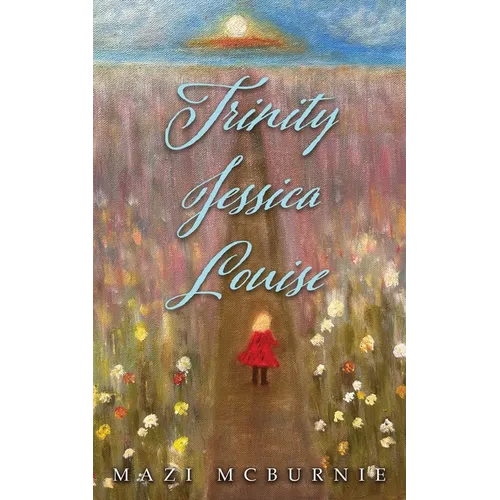 Trinity, Jessica, Louise - Paperback