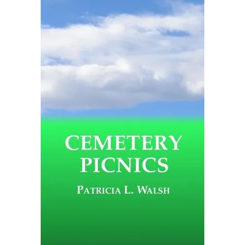 Cemetery Picnics - Paperback