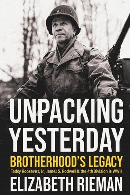 Unpacking Yesterday: Brotherhood's Legacy - Paperback