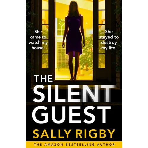 The Silent Guest: The Brand New Totally Unputdownable Psychological Thriller - Paperback