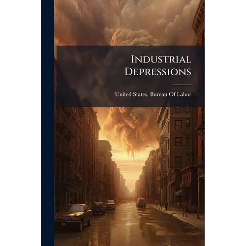 Industrial Depressions - Paperback