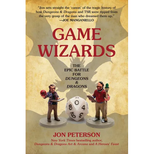 Game Wizards: The Epic Battle for Dungeons & Dragons - Paperback
