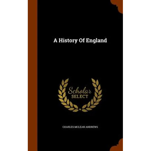 A History Of England - Hardcover