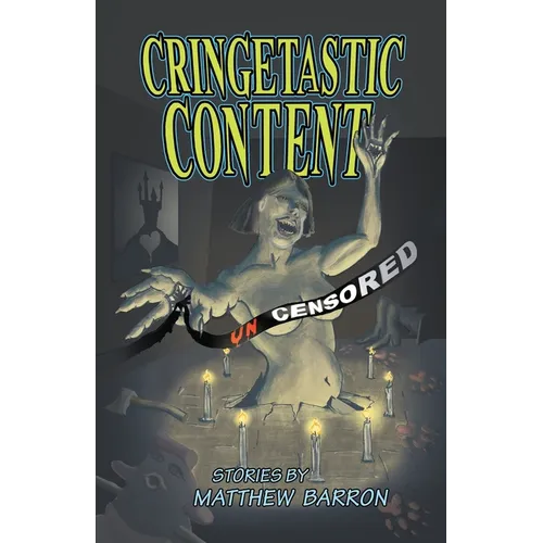 Cringetastic Content-Uncensored - Paperback