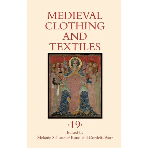 Medieval Clothing and Textiles 19