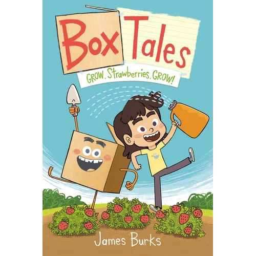 Box Tales: Grow, Strawberries, Grow!: A Funny, Heartwarming Graphic Novel about Friendship and Problem-Solving, Perfect for Early Readers - Hardcover