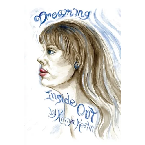 Dreaming Inside Out - Paperback