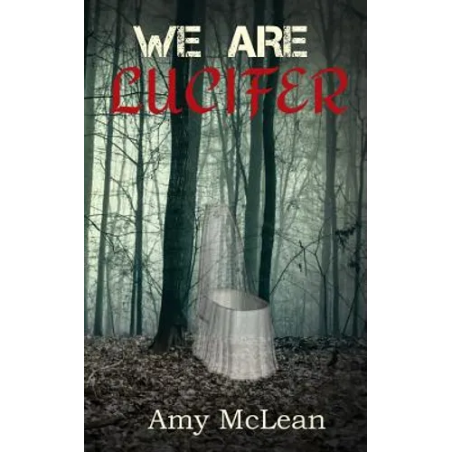 We Are Lucifer - Paperback
