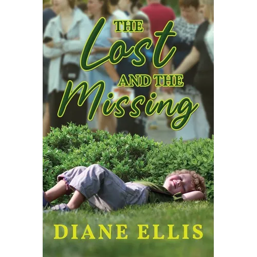 The Lost and the Missing - Paperback