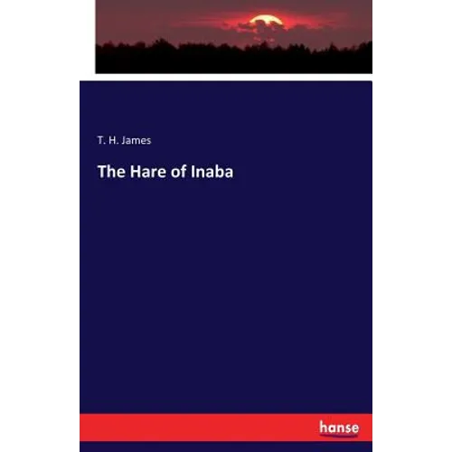 The Hare of Inaba - Paperback