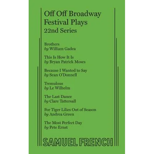 Off Off Broadway Festival Plays, 22nd Series - Paperback