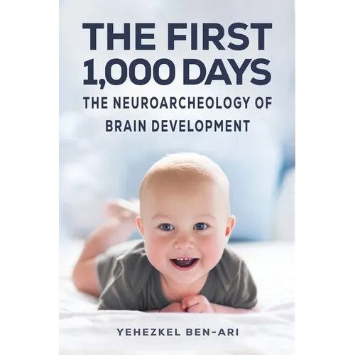 The First 1,000 Days