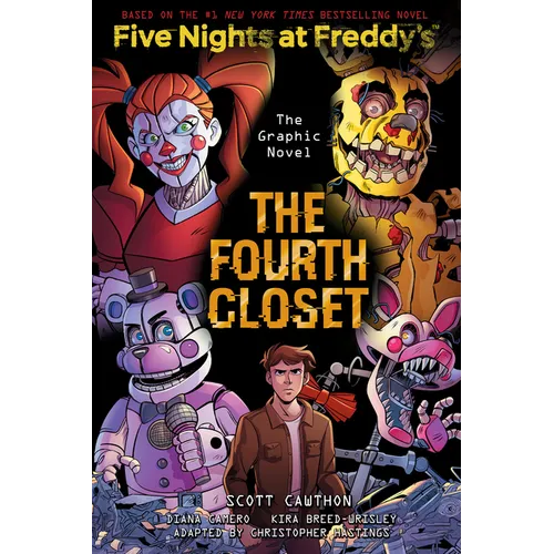 The Fourth Closet: Five Nights at Freddy's (Five Nights at Freddy's Graphic Novel #3): Volume 3 - Hardcover
