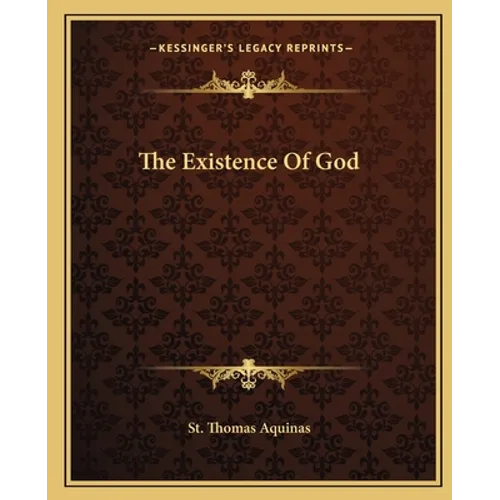 The Existence Of God - Paperback
