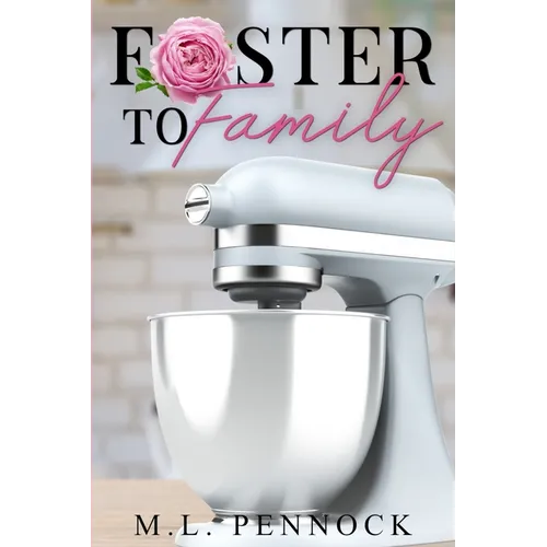 Foster to Family - Paperback