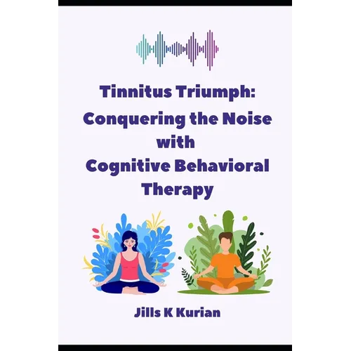 Tinnitus Triumph: 