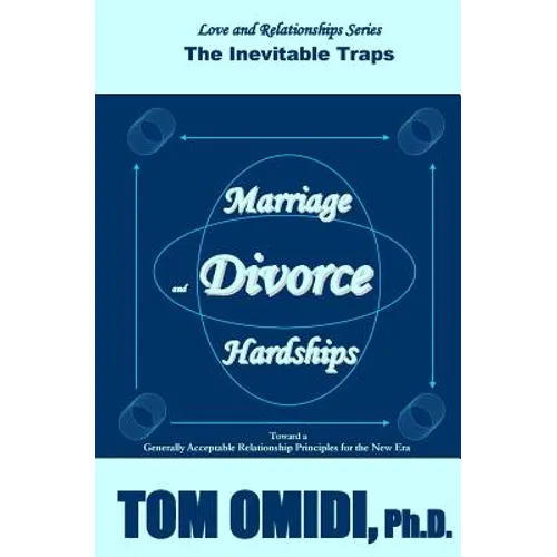 Marriage and Divorce Hardships: Eternal Loneliness - Paperback