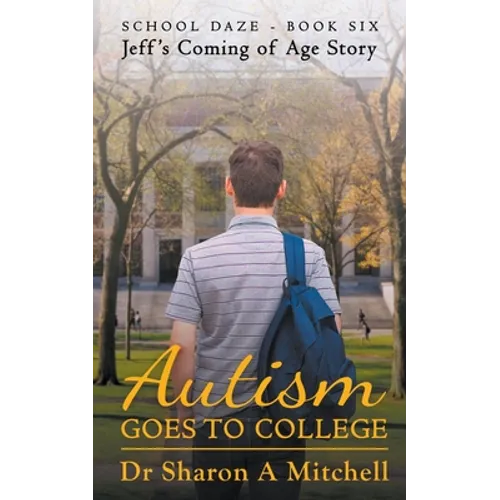 Autism Goes to College - Paperback
