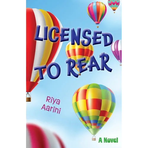 Licensed to Rear - Paperback