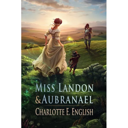 Miss Landon and Aubranael - Paperback
