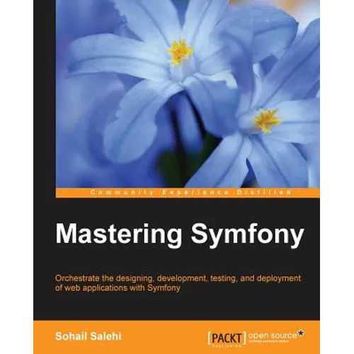 Mastering Symfony - Paperback