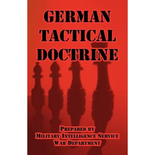German Tactical Doctrine - Paperback