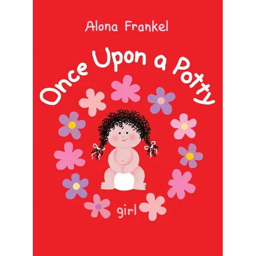 Once Upon a Potty: Girl - Board Book