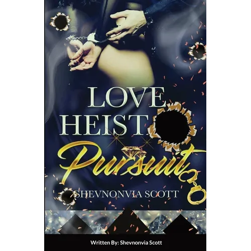 Love Heist Pursuit - Paperback