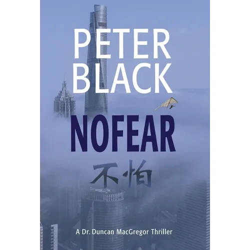 NoFear: A Dr. Duncan MacGregor Thriller - Hardcover